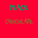 PEACE, LOVE, CHOCOLATE t-shirts