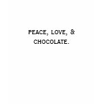 peace, love, & chocolate. t-shirts