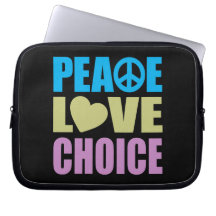 Peace Love Choice Laptop Sleeve