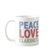 Peace Love Clarinets Coffee Mug