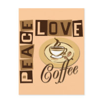 PEACE LOVE COFFEE POST CARD
