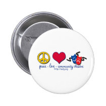 Peace Love Community Theatre buttons