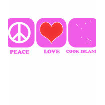 Peace Love Cook Islands t-shirts by coolcountry Peace Love Cook Islands t-shirts