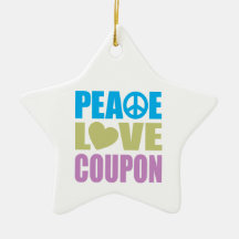 Peace Love Coupon Christmas Ornaments