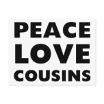 Peace Love Cousins postcards