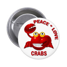 PEACE LOVE CRABS PINBACK BUTTON
