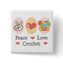 Peace Love Crochet Button