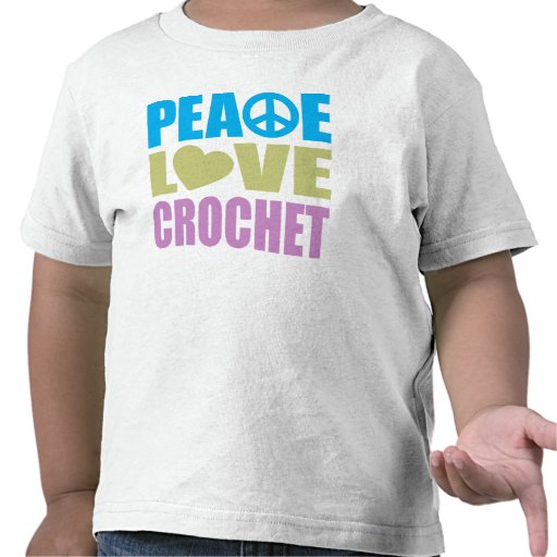 Peace Love Crochet Shirt