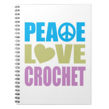 Peace Love Crochet Spiral Notebooks