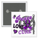 Peace Love Cure 2 Chiari Malformation Button