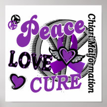 Peace Love Cure 2 Chiari Malformation Posters