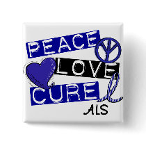 PEACE LOVE CURE ALS PIN