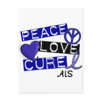 PEACE LOVE CURE ALS postcards by awarenessgifts PEACE LOVE CURE ALS postcards