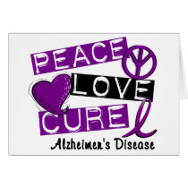 PEACE LOVE CURE ALZHEIMER’S DISEASE GREETING CARD