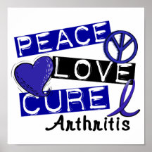 Peace Love Cure Arthritis Print