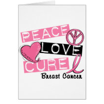PEACE LOVE CURE BREAST CANCER cards