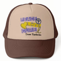 PEACE LOVE CURE DOWN SYNDROME hats