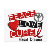 PEACE LOVE CURE HEART DISEASE postcards by awarenessgifts PEACE LOVE CURE HEART DISEASE postcards
