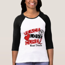 PEACE LOVE CURE HEART DISEASE TEE SHIRT