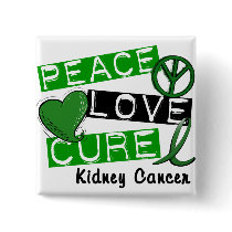 PEACE LOVE CURE Kidney Cancer (Green Ribbon) buttons