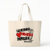 PEACE LOVE CURE MELANOMA bags by awarenessgifts PEACE LOVE CURE MELANOMA bags