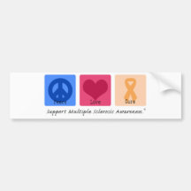 Peace Love Cure Multiple Sclerosis Bumper Stickers