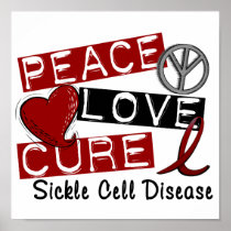 Peace Love Cure Sickle Cell Disease Posters