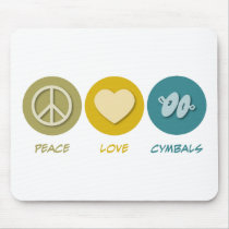 Peace Love Cymbals mousepads