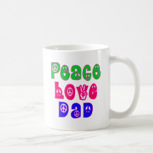 Peace Love Dad Gifts Coffee Mugs