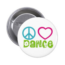 Peace Love Dance Button