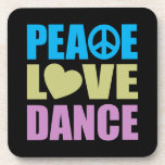 Peace Love Dance Coaster