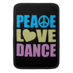 Peace Love Dance Sleeves For MacBook Air