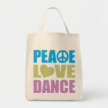 Peace Love Dance Tote Bags