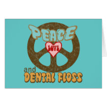 Peace Love Dental Floss Vintage Greeting Card