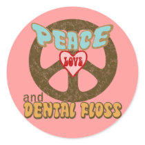 Peace Love Dental Floss Vintage Round Stickers