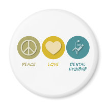 Peace Love Dental Hygiene Fridge Magnets
