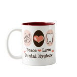 Peace Love Dental Hygiene Mug