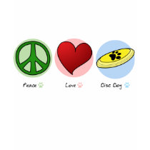 Peace Love Disc Dog Women's Tee Shirt