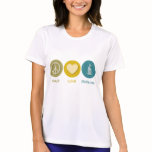 Peace Love Distilling t-shirts
