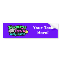 Peace, Love, Dolphins; Retro Bumper Sticker