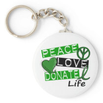 PEACE LOVE DONATE LIFE KEY CHAIN