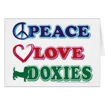 Peace-Love-Doxies- Dachsund Greeting Card