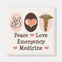 Peace Love Emergency Medicine Magnet