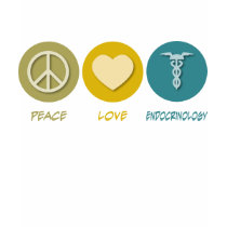 Peace Love Endocrinology t-shirts