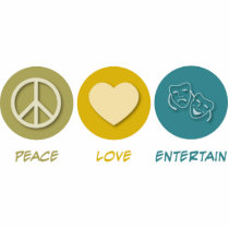 Peace Love Entertain Cut Out