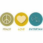 Peace Love Entertain Cut Out