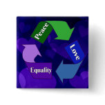 Peace Love Equality Pinback Buttons