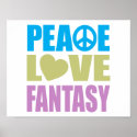 Peace Love Fantasy posters