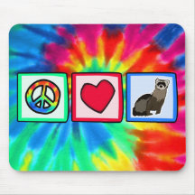 Peace, Love, Ferrets Mousepad