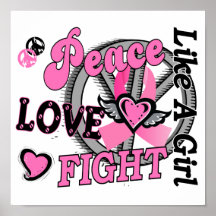 Peace Love Fight Like A Girl 2 Breast Cancer Poster